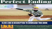[PDF] Perfect Ending: Bonneville High School s dominating 2013 baseball season ends with state