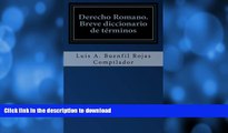 GET PDF  Derecho Romano: Breve diccionario de tÃ©rminos (Spanish Edition) FULL ONLINE