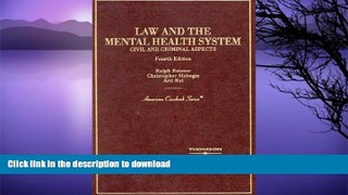 READ BOOK  Law and the Mental Health System: Civil and Criminal Aspects (American Casebook