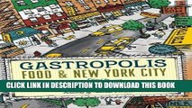 Best Seller Gastropolis: Food and New York City (Arts and Traditions of the Table: Perspectives on