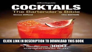 [PDF] diffordsguide Cocktails: The Bartender s Bible Popular Online