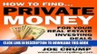[PDF] How To Find Private Money Lenders For Your Real Estate Investing Deals: A Step-by-Step