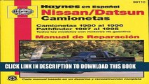 Best Seller Nissan/Datsun Camionetas 1980 al 1996, Pathfinder 1987 al 1995 (Haynes en Espanol)