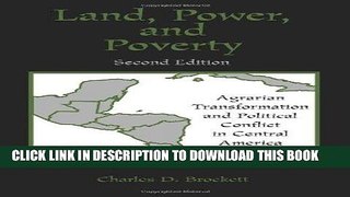 [PDF] Land, Power, and Poverty: Agrarian Transformation and Political Conflict in Central America,