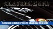 Ebook The Encyclopedia of Classic Cars: A Celebration of the Motorcar from 1945 to 1975 Free Read