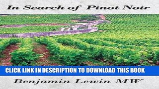 [PDF] In Search of Pinot Noir Popular Collection