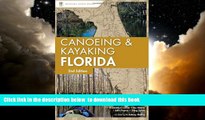 Best book  Canoeing and Kayaking Florida (Canoe and Kayak Series) BOOOK ONLINE