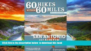 Best books  60 Hikes Within 60 Miles: San Antonio and Austin: Including the Hill Country BOOK