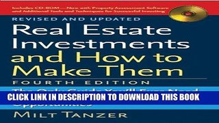 [PDF] Real Estate Investments and How to Make Them (Fourth Edition): The Only Guide You ll Ever