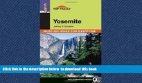 Best book  Top Trails: Yosemite: Must-Do Hikes for Everyone (Top Trails: Must-Do Hikes) BOOOK ONLINE