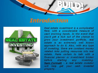 Guidelines  to Become a Real Estate Investor by Sam Zormati