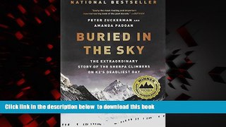 Read book  Buried in the Sky: The Extraordinary Story of the Sherpa Climbers on K2 s Deadliest Day