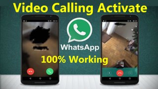 How to Active WhatsApp Video Calling Feature latest updates 2016
