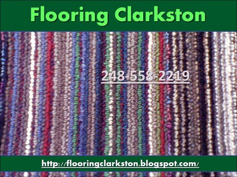 Flooring Clarkston 248-558-2219