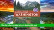 liberty books  Backpacking Washington: Overnight and Multi-Day Routes BOOOK ONLINE