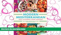 Read Modern Mediterranean: Easy, Colorful, Full-Flavored Home Cooking Full Online