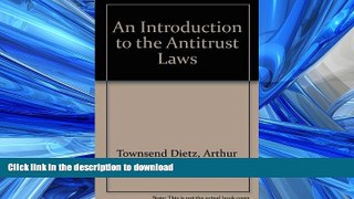 READ  An introduction to the antitrust laws FULL ONLINE