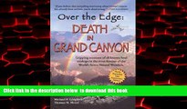 liberty books  Over The Edge: Death in Grand Canyon, Newly Expanded 10th Anniversary Edition