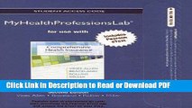 Read NEW MyHealthProfessionsLab with Pearson eText -- Access Card -- for Comprehensive Health