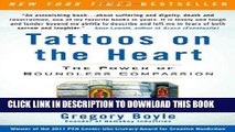 [PDF] Tattoos on the Heart: The Power of Boundless Compassion Popular Online