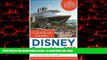 Best books  The Unofficial Guide to Disney Cruise Line 2017 (Unofficial Guide Disney Cruise Line)