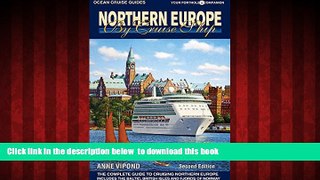 Best book  Northern Europe by Cruise Ship - 2nd Edition: The Complete Guide to Cruising Northern