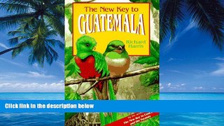 Richard Harris The New Key to Guatemala (New key guides)  Audiobook Download