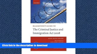 READ BOOK  Blackstone s Guide to the Criminal Justice and Immigration Act 2008 (Blackstone s