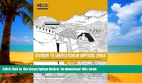 Read book  Division to Unification in Imperial China: The Three Kingdoms to the Tang Dynasty