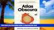 Read book  Atlas Obscura: An Explorer s Guide to the World s Hidden Wonders BOOOK ONLINE