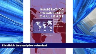 FAVORITE BOOK  Immigration as a Democratic Challenge: Citizenship and Inclusion in Germany and