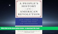 Read books  A People s History of the American Revolution: How Common People Shaped the Fight for