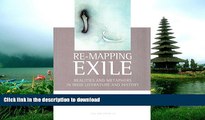 FAVORITE BOOK  Re-Mapping Exile: Realities and Metaphors in Irish Literature and History (THE
