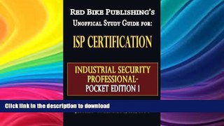 FAVORITE BOOK  ISP Certification-The Industrial Security Professional Exam Manual Pocket Edition