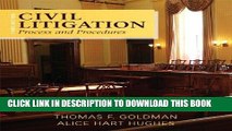 PDF Civil Litigation: Process and Procedures (3rd Edition) Full Collection