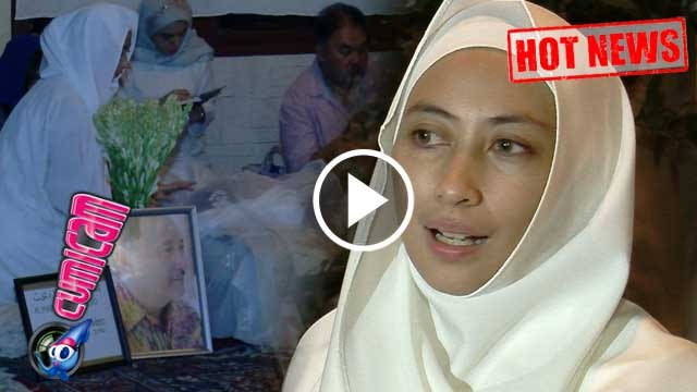Sungguh Terharu Detik-detik Kepergian Ayahanda Annisa Trihapsari - Cumicam 18 November 2016