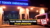 Yıldız Teknik Üniversitesi'nde ByLock operasyonu