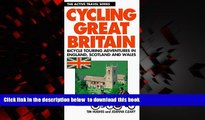 Read books  Cycling Great Britain: Cycling Adventures in England, Scotland and Wales (Active