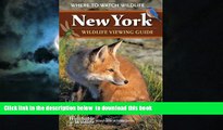 liberty books  New York Wildlife Viewing Guide: Where to Watch Wildlife (Watchable Wildlife)
