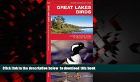 Read book  Great Lakes Birds: A Folding Pocket Guide to Familiar Species (Pocket Naturalist Guide