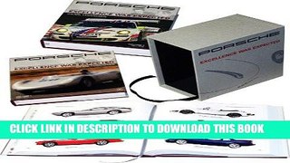 Read Now Porsche: Excellence Was Expected: The Comprehensive History of the Company, its Cars and