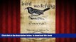 Best books  Bird Watching Journal BOOOK ONLINE