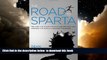 Best books  The Road to Sparta: Reliving the Ancient Battle and Epic Run That Inspired the World s