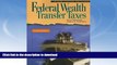 FAVORITE BOOK  Black Letter Outline on Federal Wealth Transfer Taxes (Black Letter Outlines) FULL