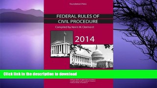 READ BOOK  Federal Rules of Civil Procedure, 2014 (Selected Statutes) FULL ONLINE