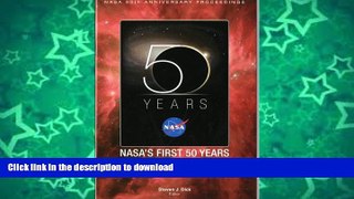 READ  NASA s First 50 Years: A Historical Perspective (NASA Sp)  BOOK ONLINE