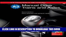 Read Now Manual Drive Trains and Axles, Textbook w/ Job Sheets on CD (G-W Training Series for Ase