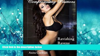 FULL ONLINE  Compromising Positions: Ravishing Ravens