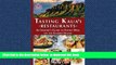 Read book  Tasting Kauai Restaurants: An Insider s Guide to Eating Well on the Garden Island BOOK