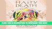Read Now Hasty Death  (Edwardian Murder Mysteries, Book 2) (Edwardian Murder Mysteries (Audio))